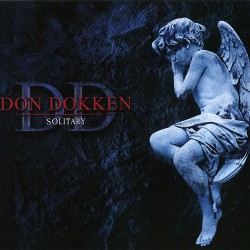 Don Dokken Solitary