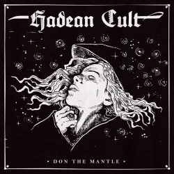 Hadean Cult Don The Mantle