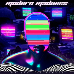 My Endless Winter Modern Madness