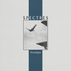 Spectres Nostalgia