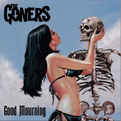 The Goners Good Mourning