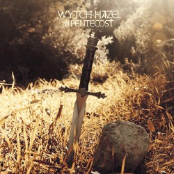 Wytch Hazel III: Pentecost