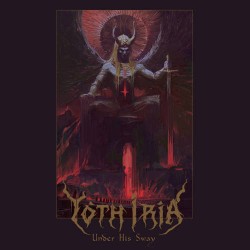 Yoth Iria Under His Sway (EP)