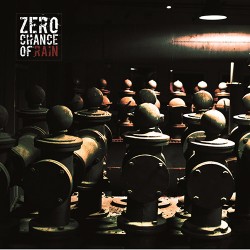 Zero Chance Of Rain Zero Chance Of Rain