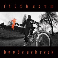 Filthscum - Haudeschreck