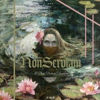 Non Serviam - Il Pleut Partout Derrière