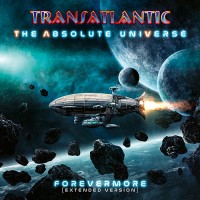 Transatlantic - The Absolute Universe: Forevermore