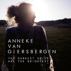 Anneke Van Giersbergen The Darkest Skies Are The Brightest