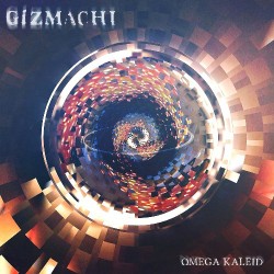 Gizmachi Omega Kaleid