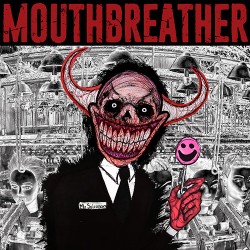 MouthBreather I'm Sorry Mr. Salesman