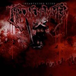 Thronehammer Incantation Rites