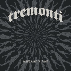 Tremonti Marching In Time