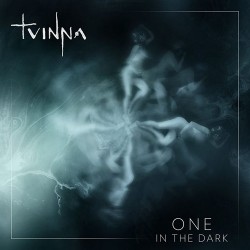 Tvinna One / In The Dark