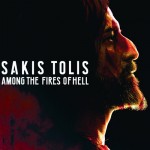 Sakis Tolis - Among The Fires Of Hell