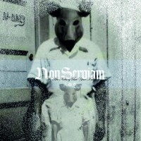 Non Serviam - We Are Nothing But Your Krill