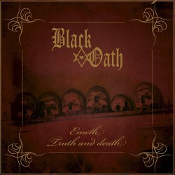 Black Oath Emeth Truth And Death