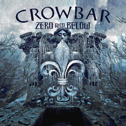 Crowbar Zero And Below