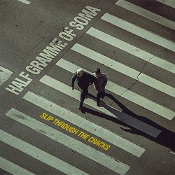 Half Gramme Of Soma Slip Through The Cracks