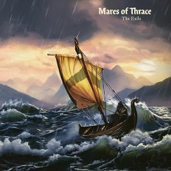 Mares Of Thrace The Exile