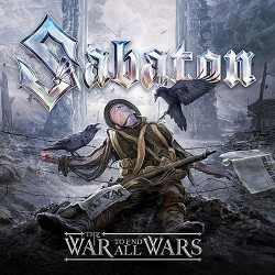 Sabaton The War To End All Wars