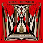 Royal Thunder - Rebuilding The Mountain