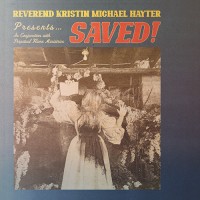 Reverend Kristin Michael Hayter - Saved!