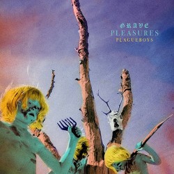 Grave Pleasures Plagueboys