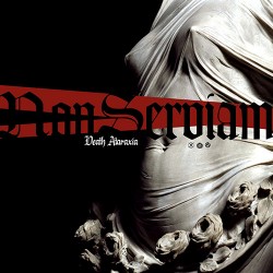 Non Serviam Death Ataraxia