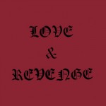Kriegshög - Love & Revenge