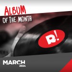 Μάρτιος 2024: Το άλμπουμ του μήνα