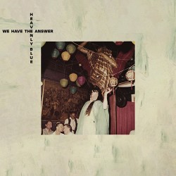 Heavenly Blue We Have The Answer