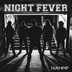 Night Fever Dead End