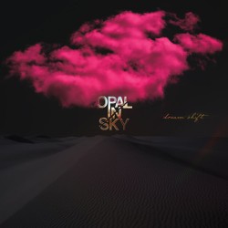 Opal In Sky Dream Shift