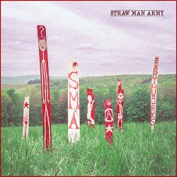 Straw Man Army Earthworks