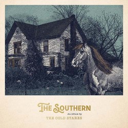 The Cold Stares The Southern