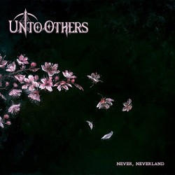 Unto Others Never, Neverland