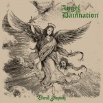 Angel Of Damnation - Ethereal Blasphemy