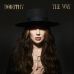 Dorothy - The Way