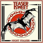 Teaser Sweet - Nightstalker