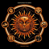 Employed To Serve - Fallen Star
