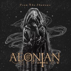 Aeonian Sorrow From The Shadows