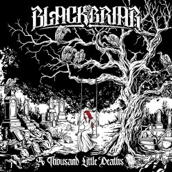 Blackbriar A Thousand Little Deaths
