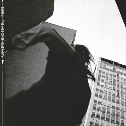 BRUIT ≤ The Age Of Ephemerality