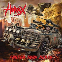 Hirax Faster Than Death