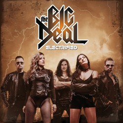 The Big Deal Electrified