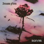 Autumn Fires - Bloom.