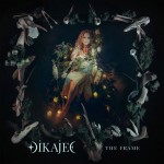 Dikajee - The Frame