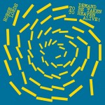 Horse Lords - Demand To Be Taken To Heaven Alive!