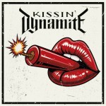 Kissin’ Dynamite - Kissin’ Dynamite