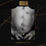 Messalina - Golden Wounds EP